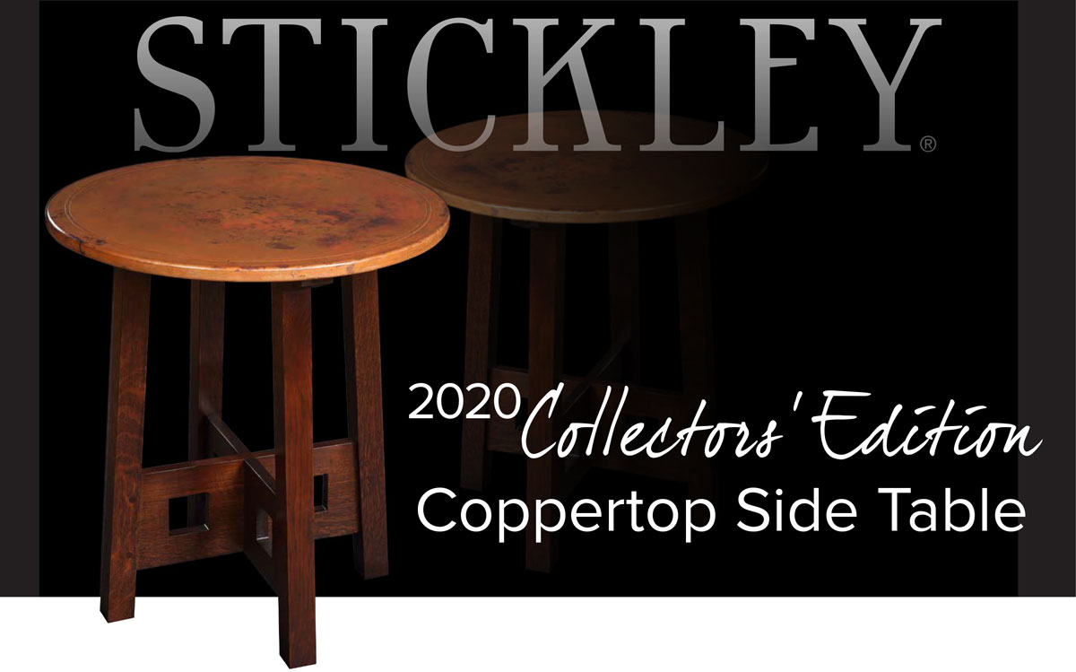Stickley 2020 Collectors Piece